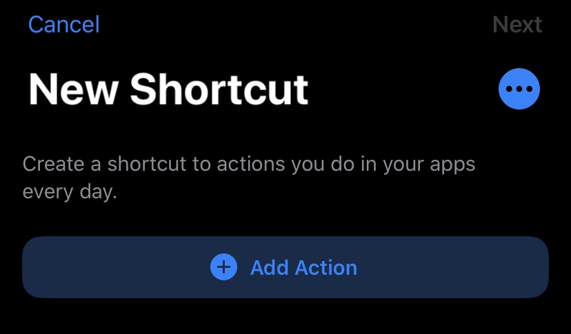 The New Shortcut screen in the Shortcuts app